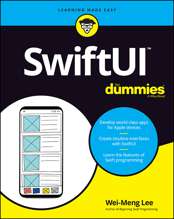 SwiftUI For Dummies Published by John Wiley Sons Inc 111 River Street - photo 1