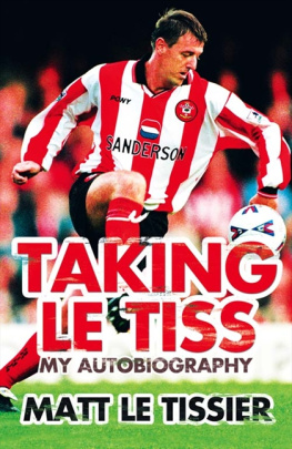 Matt Le Tissier Taking le Tiss