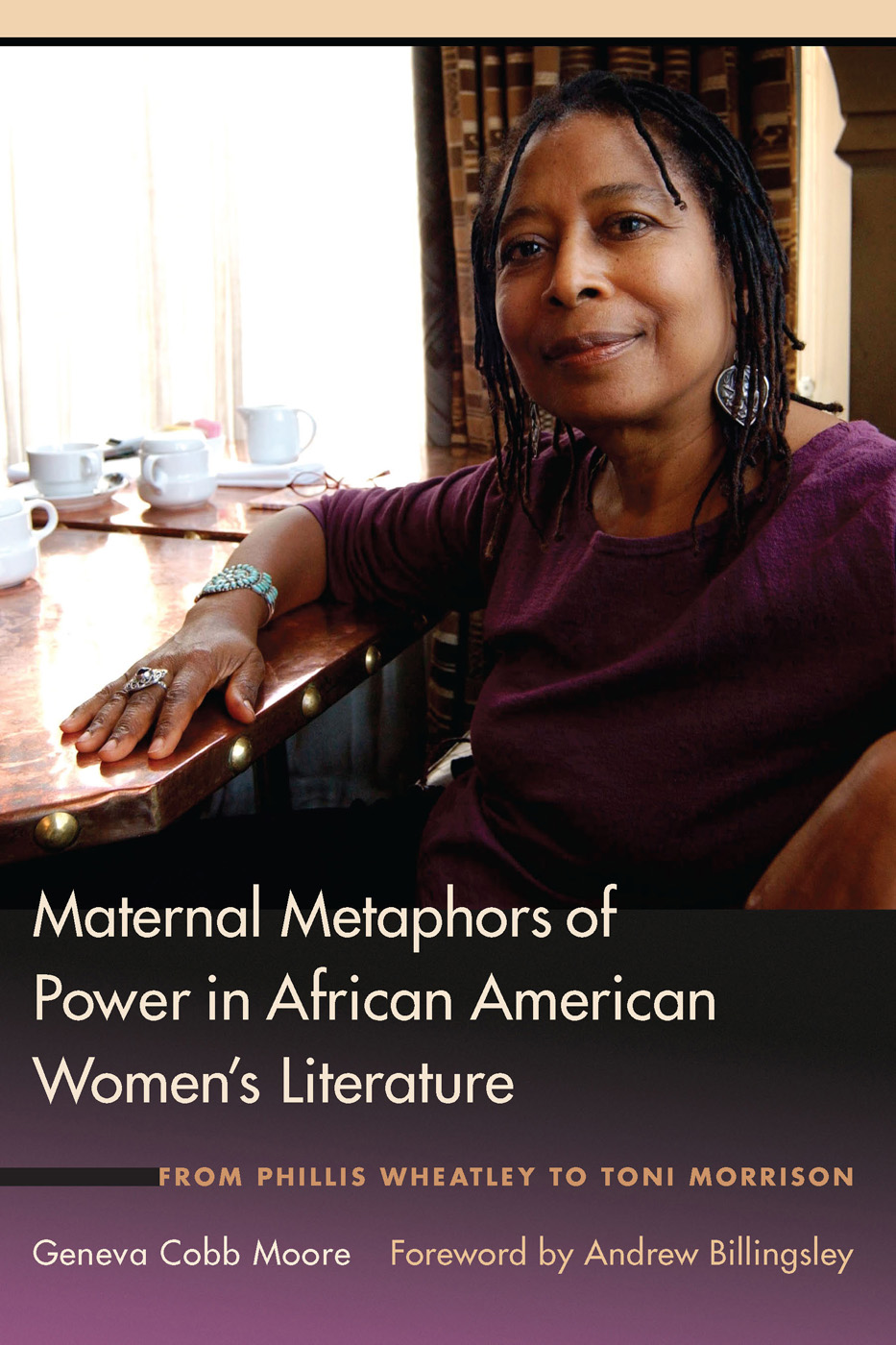 Maternal metaphors of power in African American womens literature from Phillis Wheatley to Toni Morrison - image 1