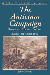 title The Antietam Campaign August-September 1862 author Cannan - photo 1