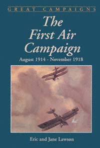 title The First Air Campaign August 1914-November 1918 Great Campaigns - photo 1