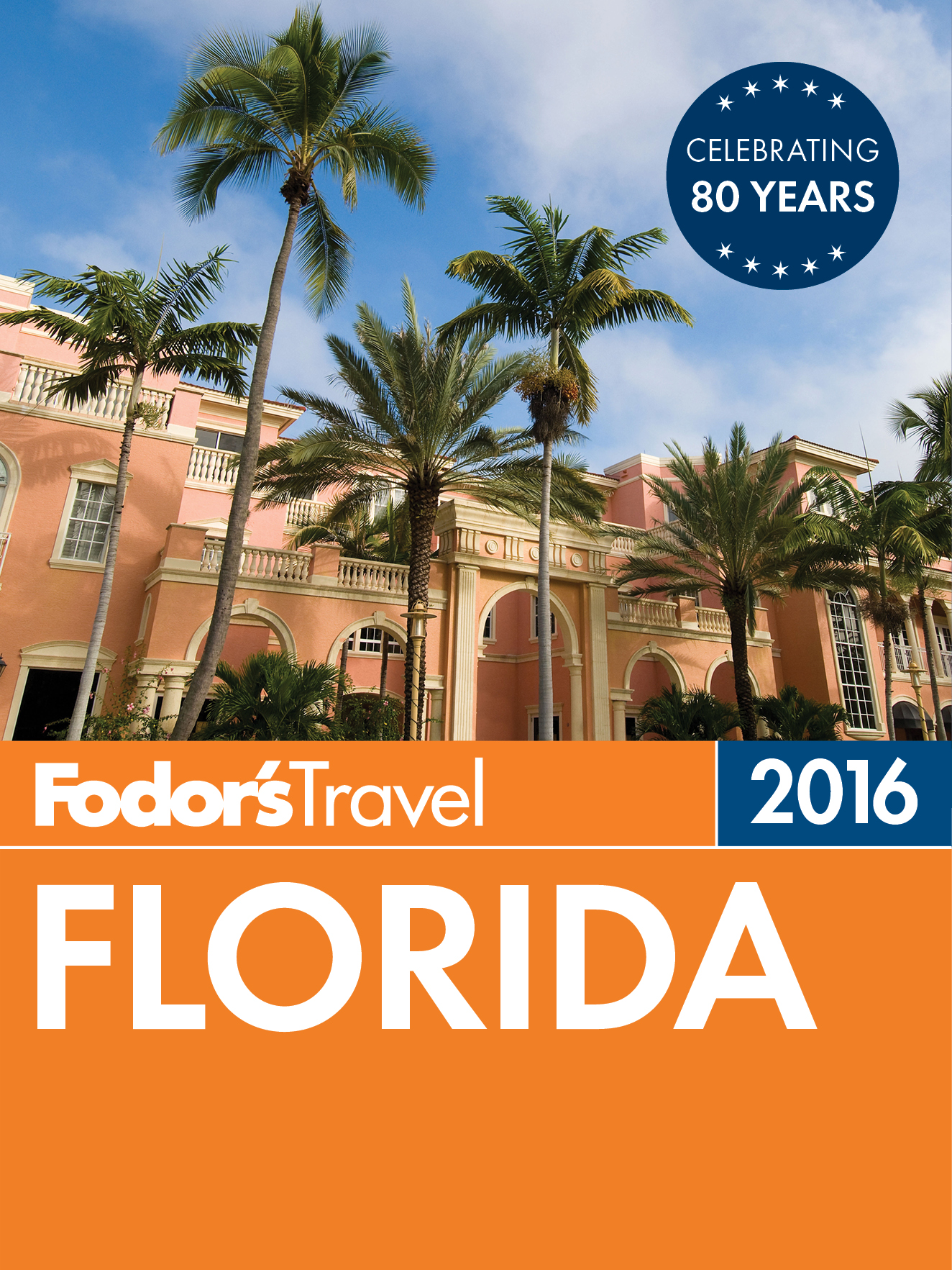 Fodors 2016 Florida - photo 1