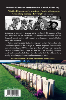 Canada. Armée canadienne - Dieppe: Canadas forgotten heroes