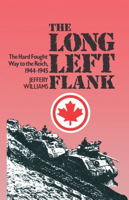 Canada. Armée canadienne - The long left flank: the hard fought way to the Reich, 1944-1945