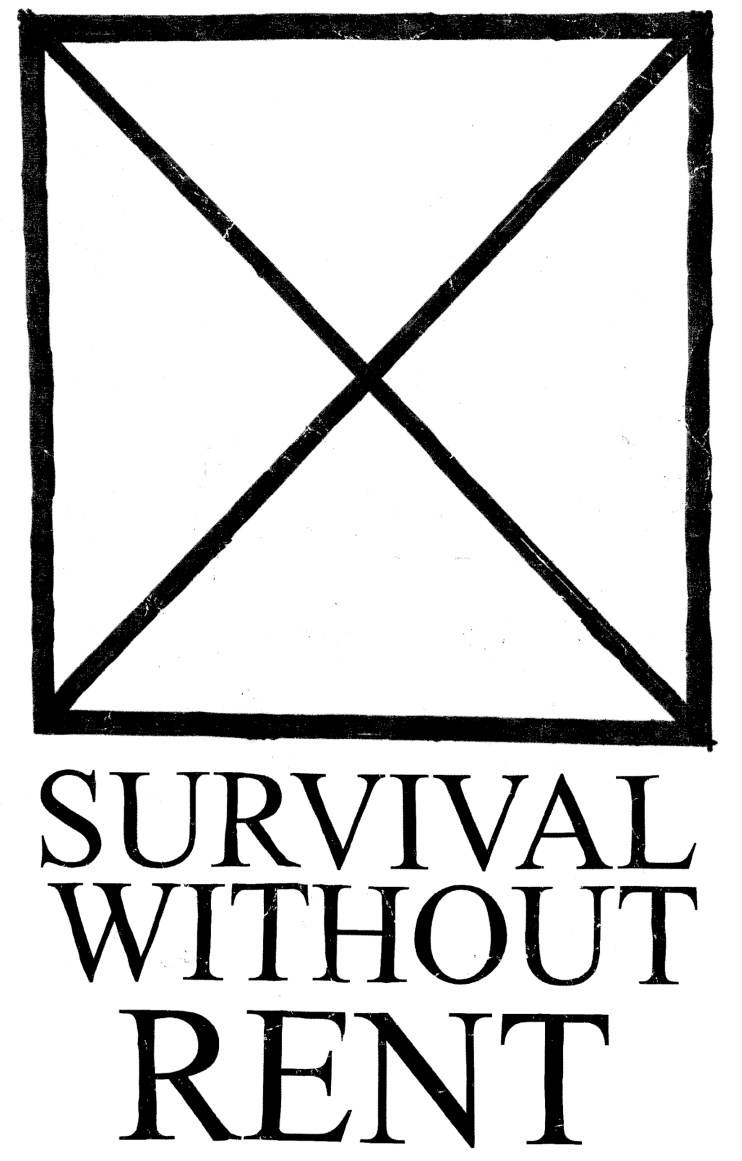 SURVIVAL WITHOUT RENT III This is a 2020 republishing of the zine Survival - photo 1