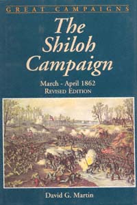 title The Shiloh Campaign March - April 1862 Great Campaigns author - photo 1