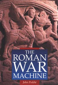 title The Roman War Machine author Peddie John publisher - photo 1