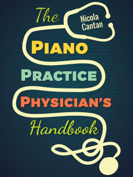 Cantan The Piano Practice Physicians Handbook