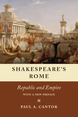 Cantor - Shakespeares rome - republic and empire