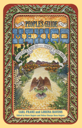 Carl Franz - The Peoples Guide to Mexico