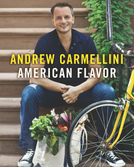 Carmellini Andrew - American Flavor