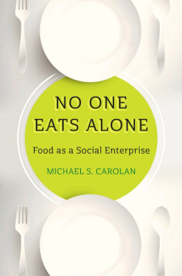 Carolan - No One Eats Alone: Food as a Social Enterprise
