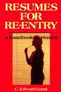 Resumes for Re-Entry A Handbook for Women Second Edition C Edward - photo 1