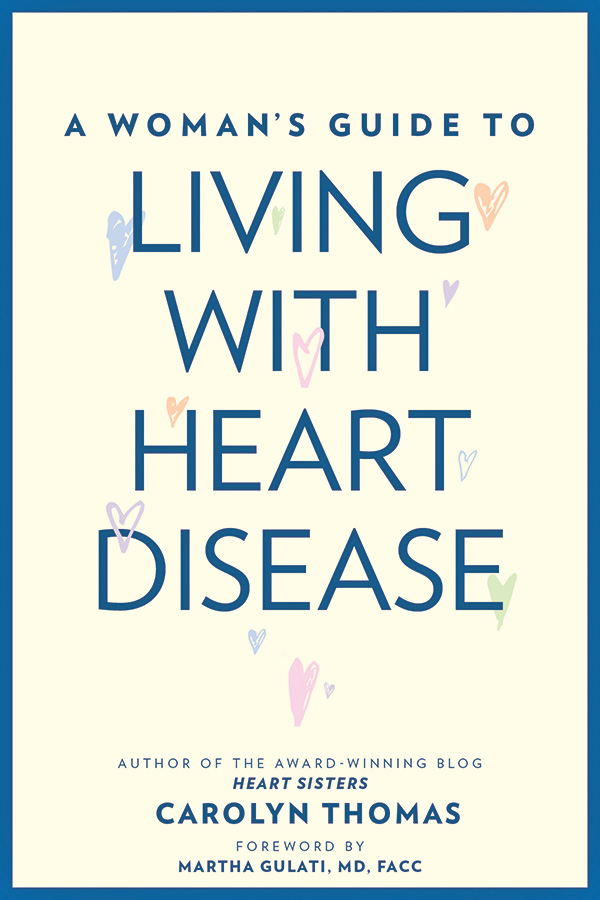 A Womans Guide to Living with Heart Disease - image 1