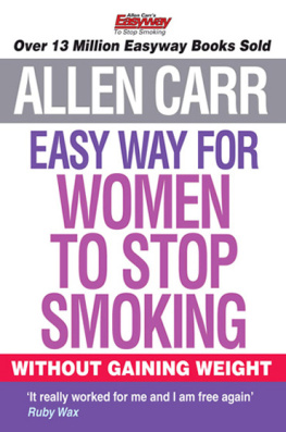 Carr - Allen Carrs Easy Way for Women to Stop Smoking