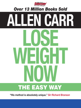 Carr - Allen Carrs Lose Weight Now