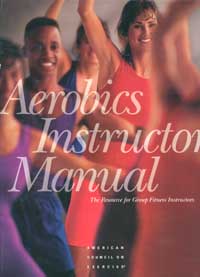 Page i Aerobics Instructors Manual The Resource for Group Fitness - photo 1