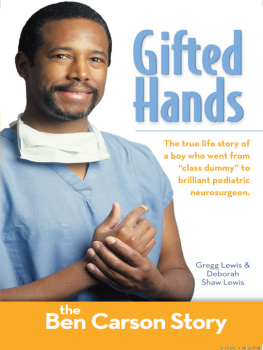 Carson Ben - Gifted hands: the Ben Carson story