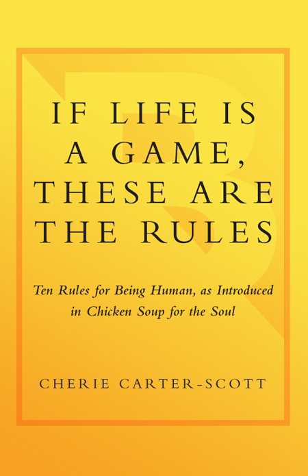 IF LIFE is a GAME THESE are the RULES Ten Rules for Being Human as - photo 1