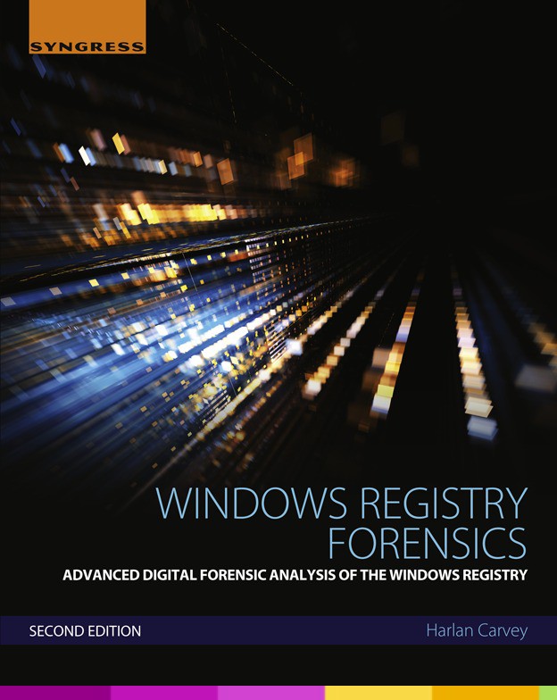 Windows Registry Forensics Advanced Digital Forensic Analysis of the Windows - photo 1