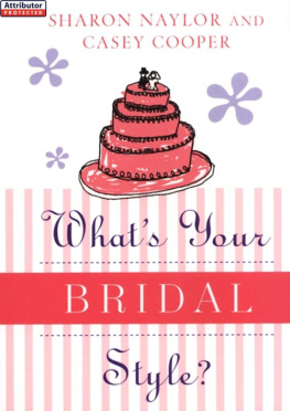 Casey Cooper - Whats Your Bridal Style?