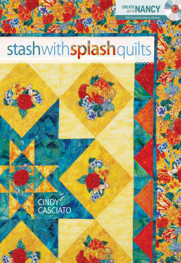 Casciato - Stash with Splash Quilts