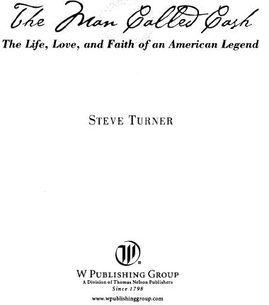 THE MAN CALLED CASH 2004 The John R Cash Revocable Trust Published by W - photo 1