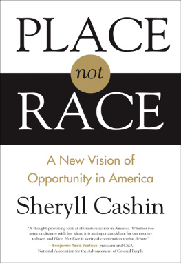 Cashin - Place, not race: a new vision of opportunity in America