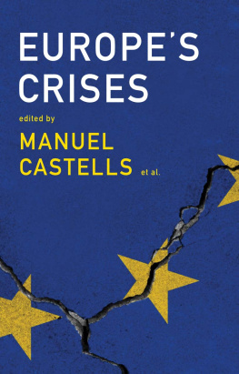 Castells Manuel - Europes Crises