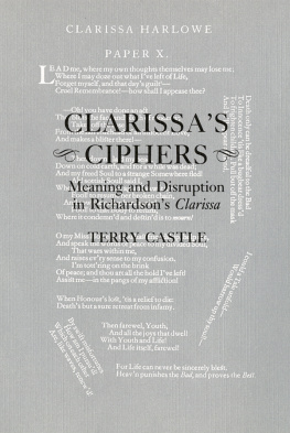 Castle Terry - Clarissas Ciphers: Meaning and Disruption in Richardsons Clarissa