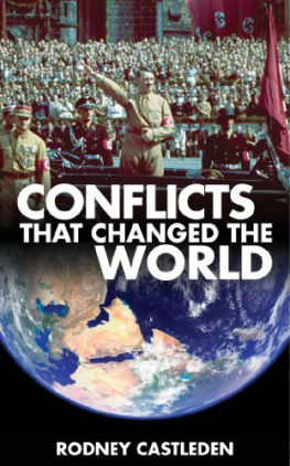 Castleden Conflicts That Changed the World