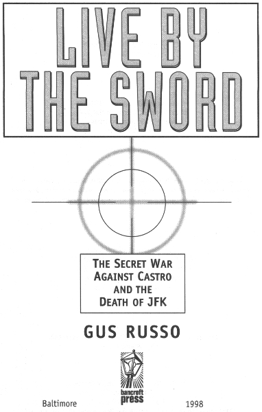 Copyright 1998 by Gus Russo All Rights Reserved Computer modeling pages 478-479 - photo 1