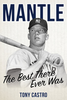Castro Tony - Mantle: the best there ever was