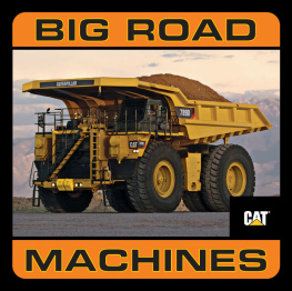 Caterpillar Tractor Company - Big Road Machines