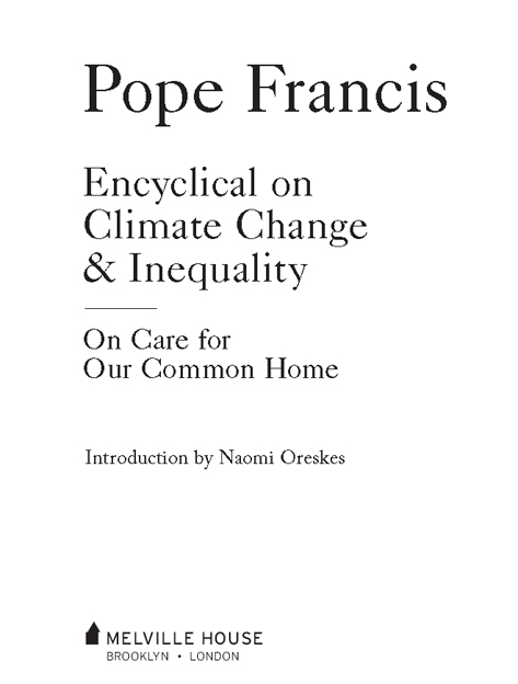 Encyclical on Climate Change Inequality Copyright 2015 by Libreria Editrice - photo 2