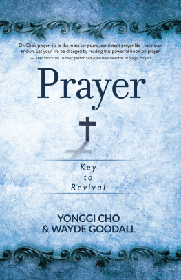 Cho - PRAYER: key to revival