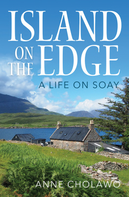 Cholawo - Island on the edge: a life on Soay