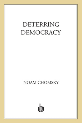 Chomsky - Deterring Democracy