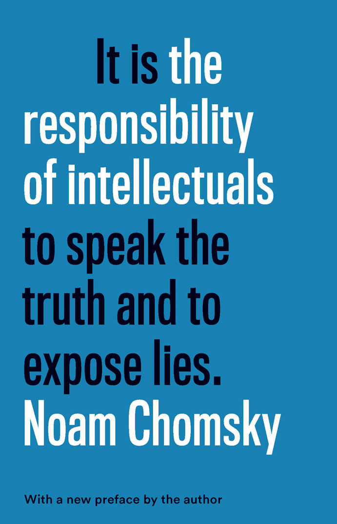 ALSO BY NOAM CHOMSKY Because We Say So The Chomsky-Foucault Debate The - photo 1