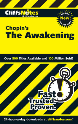 Chopin Kate - CliffsNotes on Chopins The Awakening