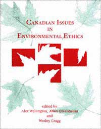 title Canadian Issues in Environmental Ethics author Wellington - photo 1