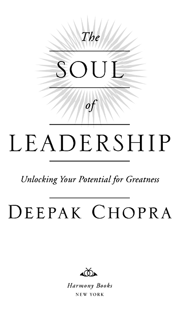 Copyright 2010 by Deepak Chopra All rights reserved Published in the United - photo 2