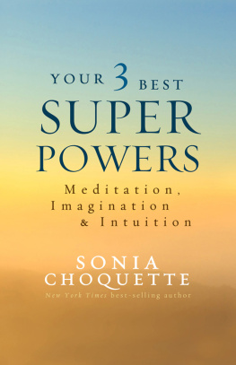Choquette - Your 3 Best Super Powers