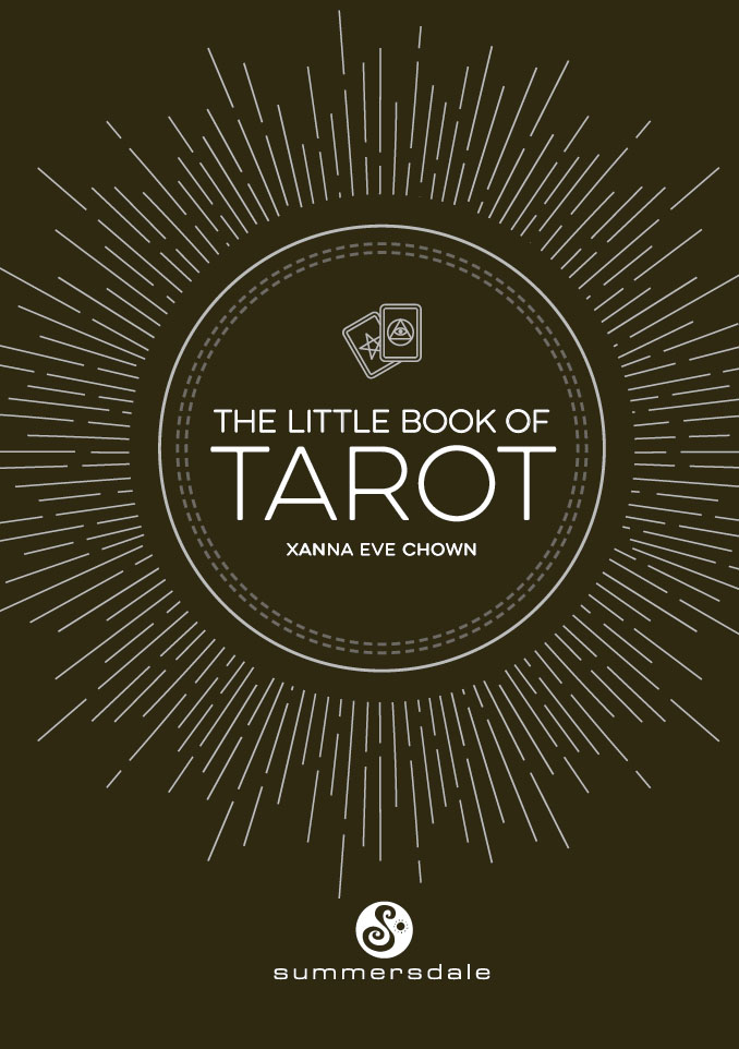 THE LITTLE BOOK OF TAROT Copyright Summersdale Publishers Ltd 2019 All rights - photo 2