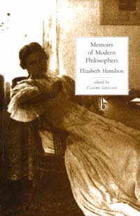 title Memoirs of Modern Philosophers Broadview Literary Texts author - photo 1