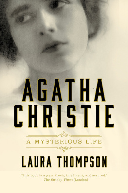 Christie Agatha - Agatha Christie: a mysterious life