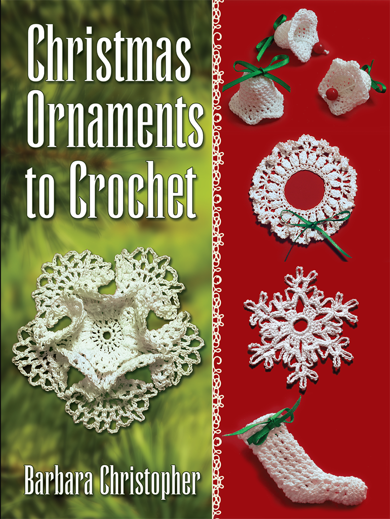 Christmas Ornaments to Crochet Barbara Christopher Dover Publications Inc - photo 1