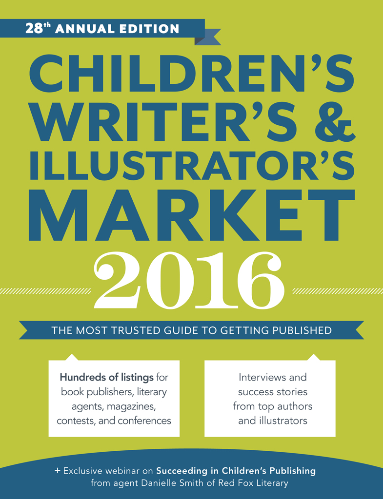 CHILDRENS WRITERS ILLUSTRATORS MARKET 2016 28th ANNUAL EDITION Chuck - photo 1