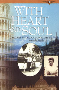 title With Heart and Soul Calgarys Italian Community Egacies Shared - photo 1