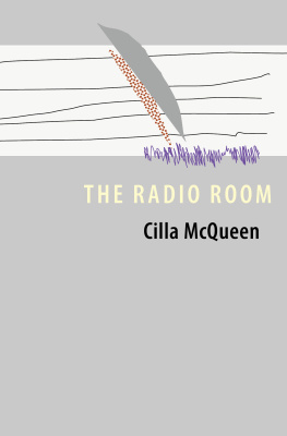 Cilla McQueen - The Radio Room